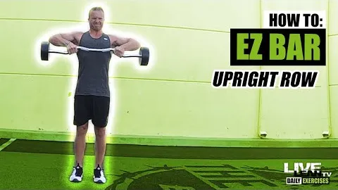 EZ-Bar Upright Row